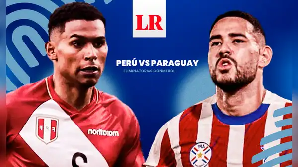 Perú vs Paraguay EN VIVO HOY por las Eliminatorias 2026: ¿a qué hora y donde ver el partido de la Bicolor?