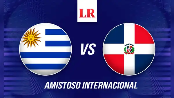 Uruguay vs República Dominicana EN VIVO: ¿a qué hora y dónde ver el amistoso internacional de fecha FIFA?