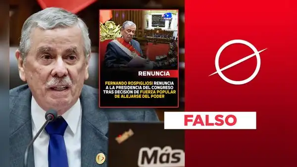 Fernando Rospigliosi no renunció a la presidencia del Congreso por supuesta decisión de Fuerza Popular