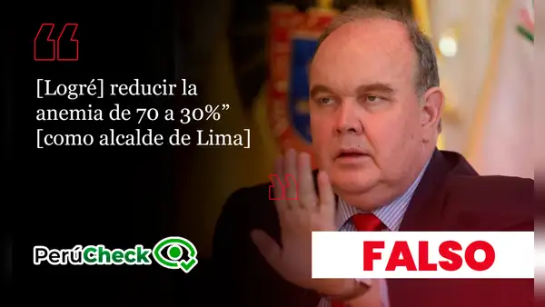 López Aliaga no redujo la anemia de 70% a 30% en Lima Metropolitana