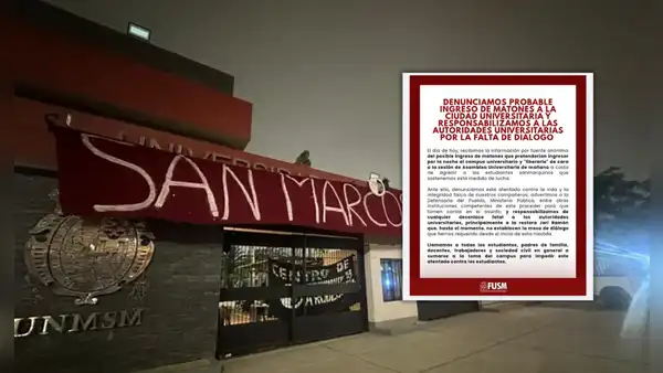 Toma de San Marcos: estudiantes alertan posible ingreso de matones y convocan a plantón urgente