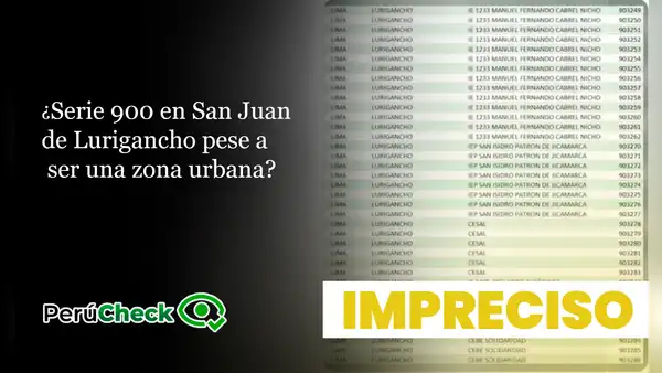 ¿Serie 900 en San Juan de Lurigancho pese a ser una zona urbana?