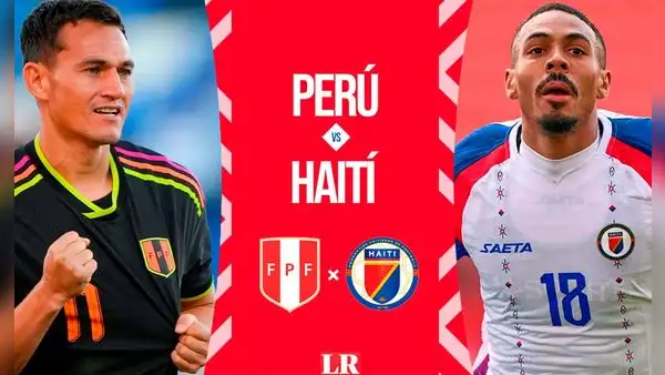 ¿A qué hora juega Perú vs Haití EN VIVO HOY, partido amistoso previo al Mundial 2026?