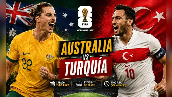 ¿Qué canal transmitirá el partido Australia vs Turquía por el grupo D del Mundial 2026?