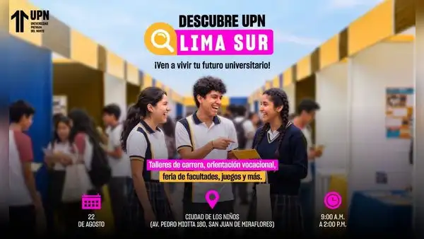 ¿Terminaste el colegio? Conoce la experiencia universitaria en “Descubre UPN Lima Sur”