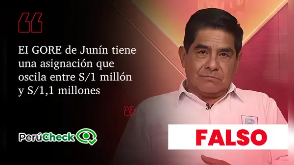 Es falso que el presupuesto del Gobierno Regional de Junín sea de entre S/1 millón y S/1,1 millones, como afirmó Dimas Aliaga