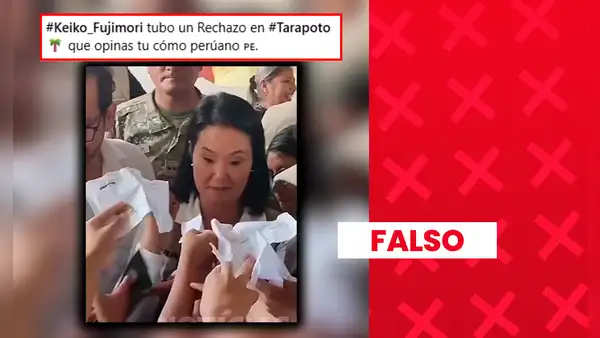 Es falso que Keiko Fujimori haya recibido rechazo durante una visita a Tarapoto: video corresponde a Tumbes y audio fue superpuesto