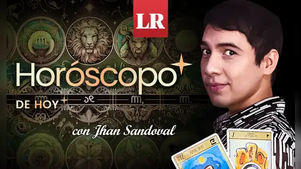 ➤ Descubre tu HORÓSCOPO DE HOY: qué te deparan los astros este martes 15 de septiembre, según Jhan Sandoval