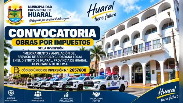 Municipalidad de Huaral convoca a empresa privada supervisora para Obras por Impuestos