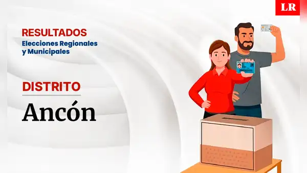 Resultados en Ancón, según la ONPE: conoce quién es el virtual alcalde del distrito