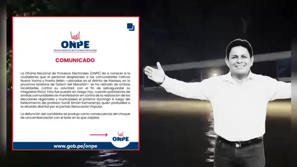 Personal de la ONPE tuvo que retirarse de localidades en Amazonas ante disputas por fallecimiento de candidato