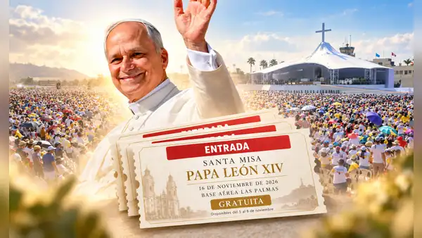 Papa León XIV: paso a paso para obtener entradas a la misa en la Base Aérea Las Palmas