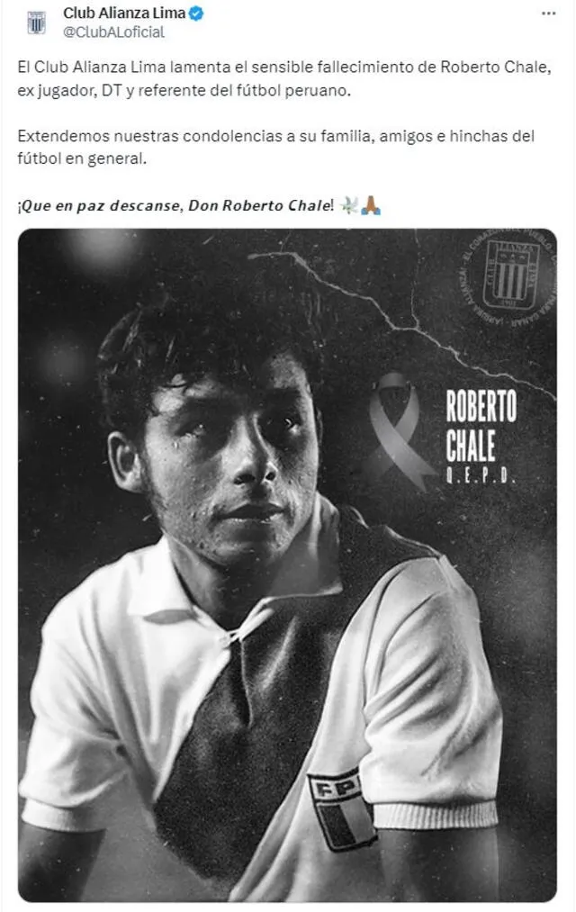 Mensaje de Alianza Lima tras la muerte de Roberto Chale. Foto: Alianza Lima.   