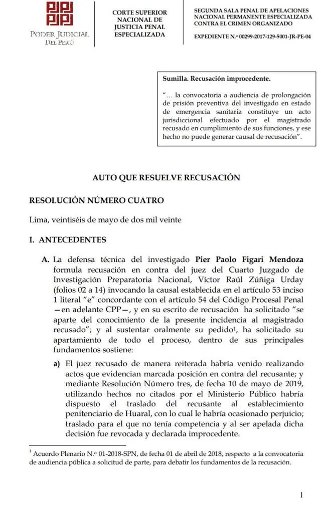 Resolución de la recusación planteada contra el juez Víctor Zúñiga Urday.