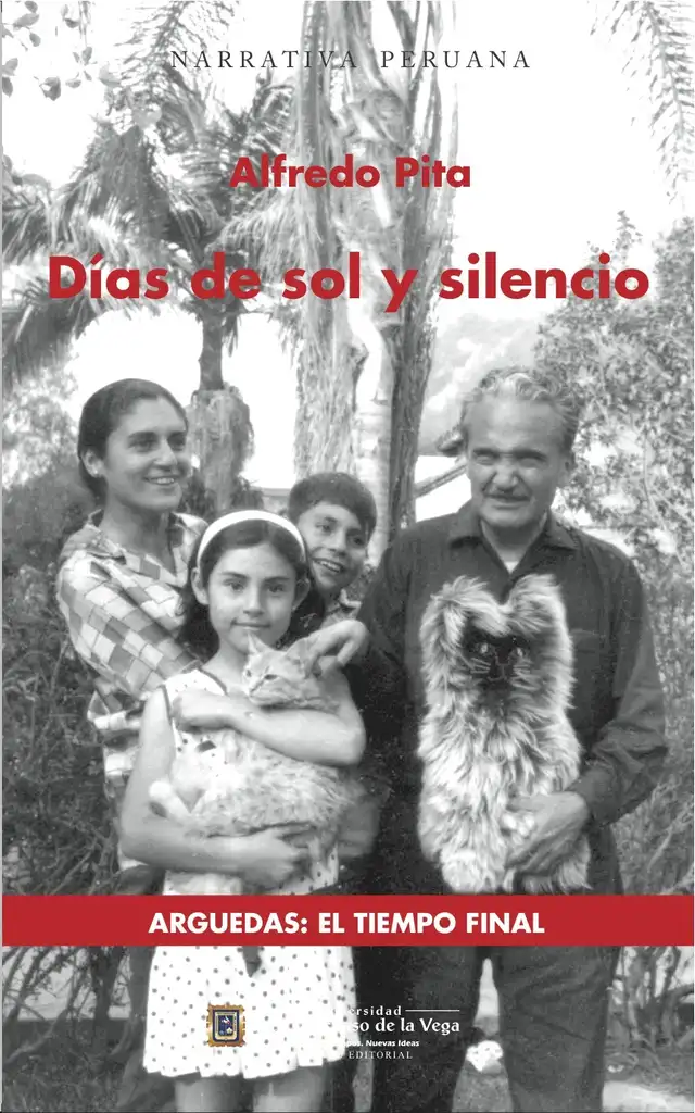  "Días de sol y silencio. Arguedas: el tiempo final". Imagen: Difusión.    