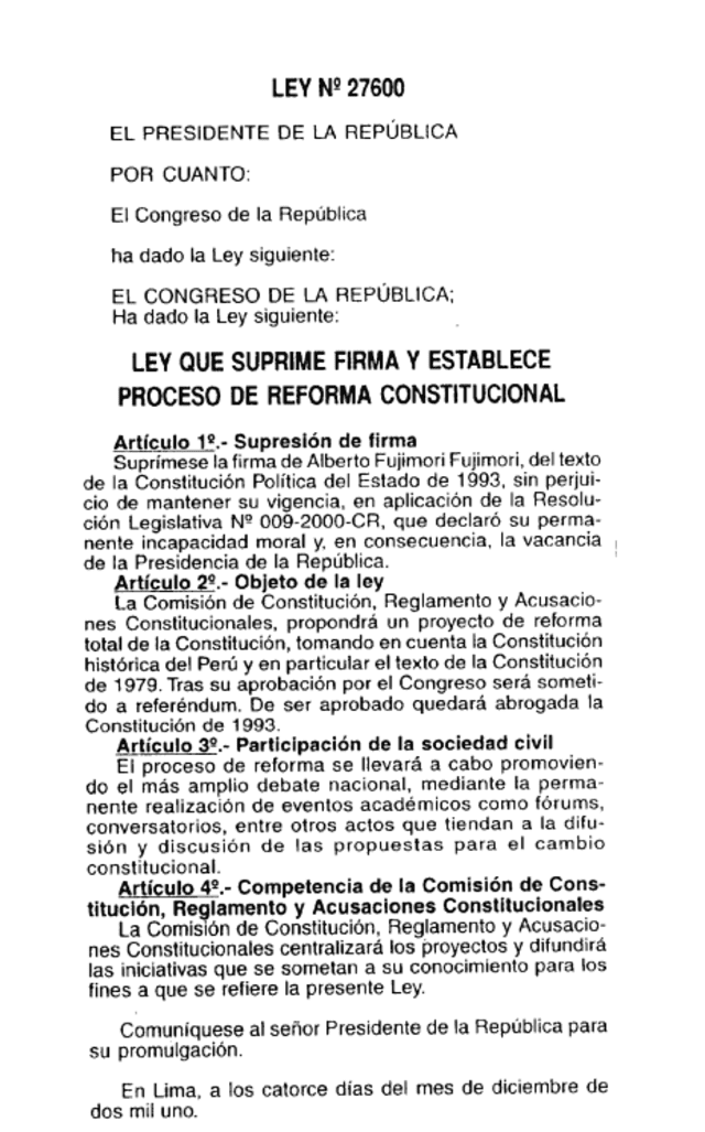 Ley N° 27600, ley que suprime la firma de Alberto Fujimori de la Constitución Política de 1993.   