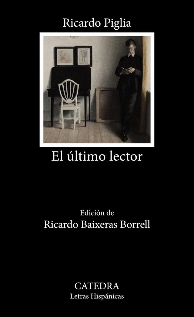 "El último lector" (Cátedra). Imagen: Difusión. "El último lector" (Cátedra). Imagen: Difusión.