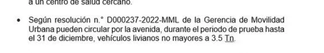 Vehículos mayores a 3.5 toneladas no pueden circular por esta vía.