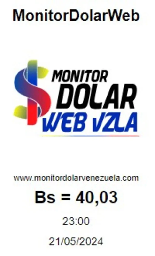  El portal web oficial de Monitor Dolar actualizó el precio de la divisa estadounidense para este 21 de mayo de 2024. Foto: Monitor Dólar<br>    