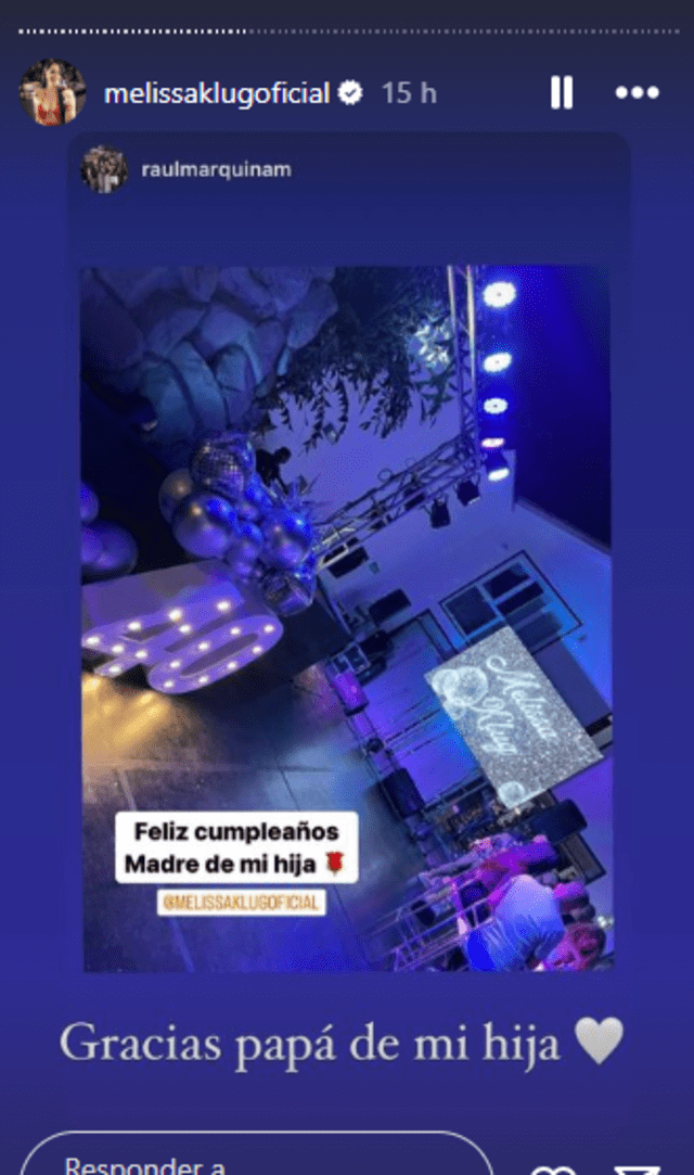  Melissa Klug agradeció a Raúl Maquina por su apoyo en la organización de su fiesta de cumpleaños. Foto: Instagram/Melissa Klug   