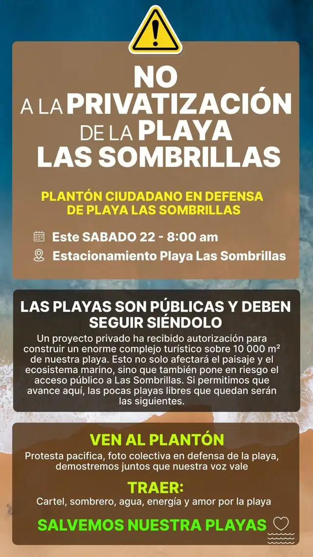 Los vecinos organizaron un plantón para protestar contra la medida de privatizar la playa.   