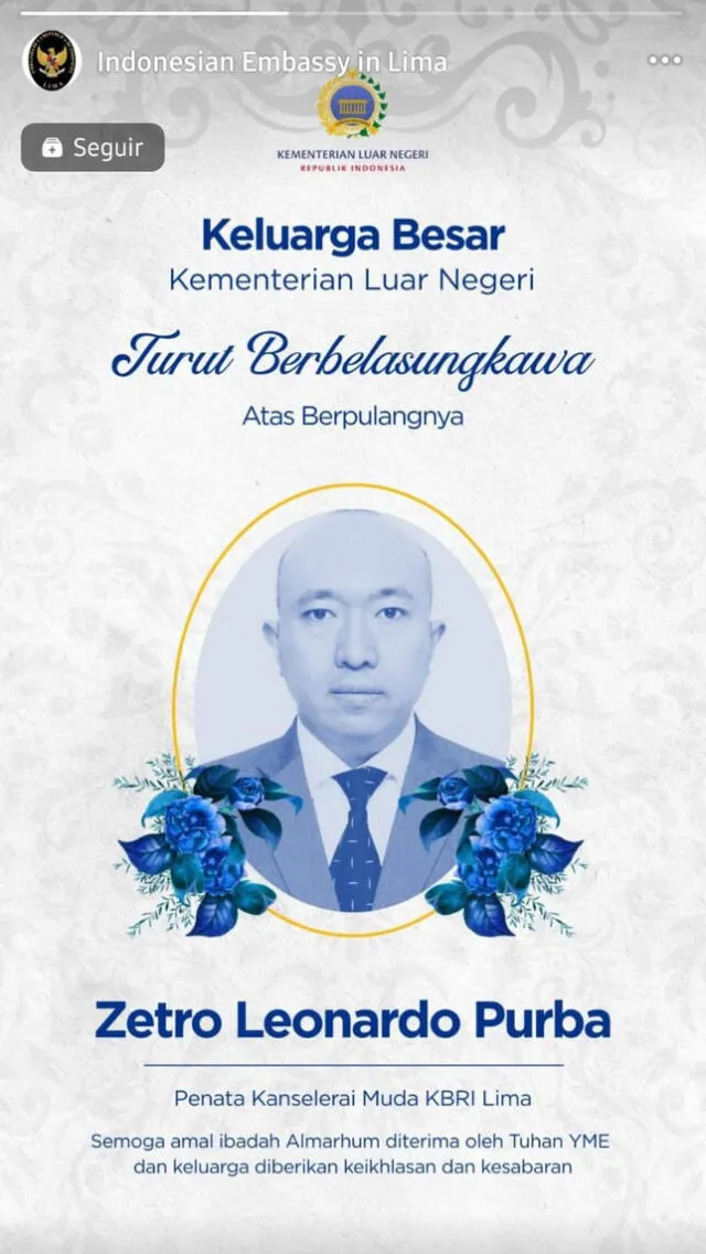Embajada de Indonesia en Lima lamenta el fallecimiento de Zetro Leonardo Purba.   