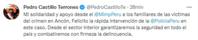 Mensaje de Pedro Castillo en Twitter sobre crimen en Ancón.