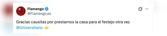 Mensaje de Flamengo a Universitario tras ganar la Copa Libertadores. Foto: Twitter/Flamengo. Mensaje de Flamengo a Universitario tras ganar la Copa Libertadores. Foto: Twitter/Flamengo.