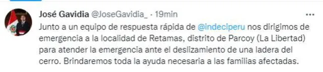 José Gavidia indicó que se están dirigiendo a la zona afectada por el deslizamiento de tierra.