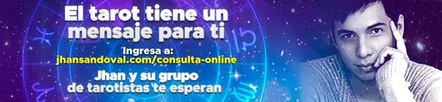 Horóscopo de hoy por el astrólogo Jhan Sandoval. Averigua qué te deparan los astros en el amor, dinero y trabajo. Foto: banner