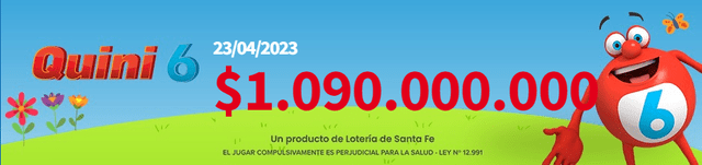  Pozo total del Quini 6 de hoy, 23 de abril. Foto: Lotería de Santa Fe   