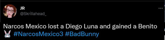 Usuarios de Twitter reaccionaron a Bad Bunny en Narcos: México 3. Foto: captura de Twitter