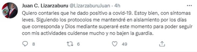 El congresista Juan Lizarzaburu informó de su situación a través de su cuenta de Twitter.
