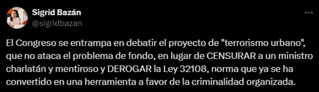 Sigrid Bazán critica al Congreso de la República. Foto: Red social X, exTwitter.   