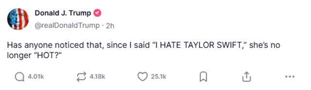 Trump slams Taylor Swift on social media. Photo: Donald Trump's Truth Social Trump slams Taylor Swift on social media. Photo: Donald Trump's Truth Social
