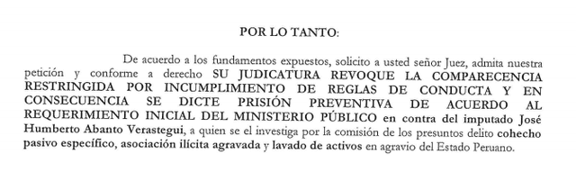 Documento de pedido para revocar comparecencia restringida e imponer prisión preventiva contra Humberto Abanto.