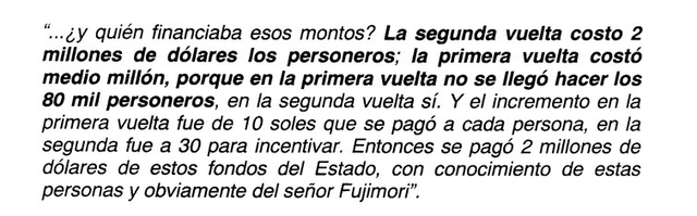 Fuente: Informe Final de la Comisión Investigadora de la Gestión Presidencial de Alberto Fujimori.