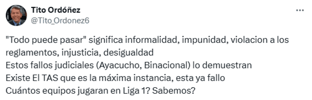  Tuit de Tito Ordóñez sobre la organización de la Liga 1 2025. Foto: captura de Twitter/Tito Ordóñez   