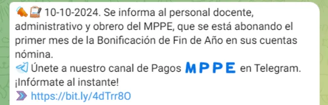 El Ministerio de Educación confirmó el pago del primer mes de aguinaldo. Foto: Pagos MPPE/ Telegram