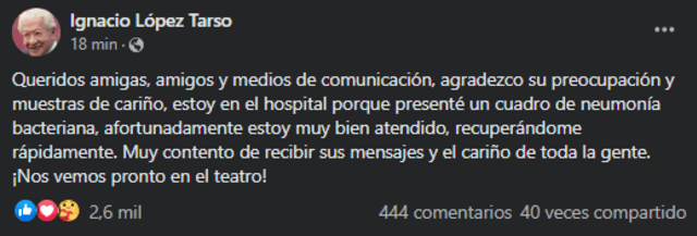 Ignacio López Tarso agradecido con sus seguidores tras ser hospitalizado