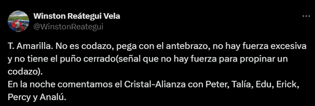  Tuit de Winston Reátegui sobre falta de Horacio Calcaterra en el Universitario vs. Deportivo Garcilaso. Foto: captura de X   