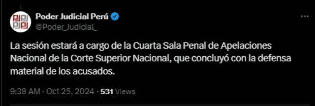 La audiencia estará a cargo de la Cuarta Sala Penal de Apelaciones Nacional de la Corte Superior Nacional.   