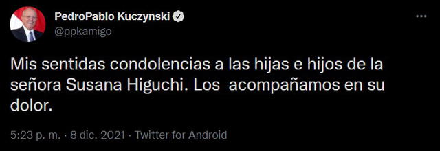 Expresidente Kuczynski envió sus condolencias a los hijos de Susana Higuchi. Foto: Captura de Twitter