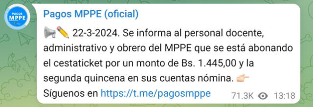 El mes pasado, el pago de la segunda quincena y el Cestaticket llegó el 22 de marzo. Foto: Pagos MPPE/Telegram