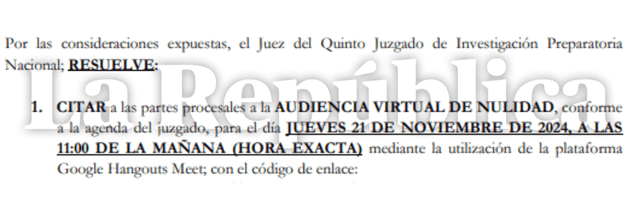 Citación de audiencia virtual de nulidad. Foto: La República   