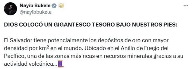 Bukele destacó que "Dios colocó un gigantesco tesoro bajo nuestros pies". Foto: @nayibbukele/X.   