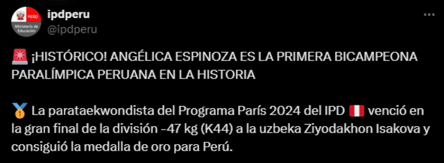  Tuit del IPD en que felicita el oro en París 2024 de Angélica Espinoza. Foto: captura de X/IPD   