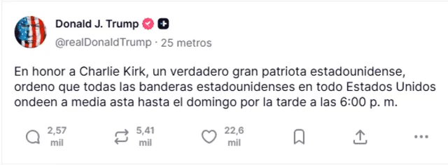  Comunicado de Donald Trump en honor a Charlie Kirk. Fuente: Truth Social    