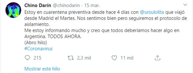 Chino Darín publicó en su cuenta de Twitter que se encuentra en cuarentena en Argentina.