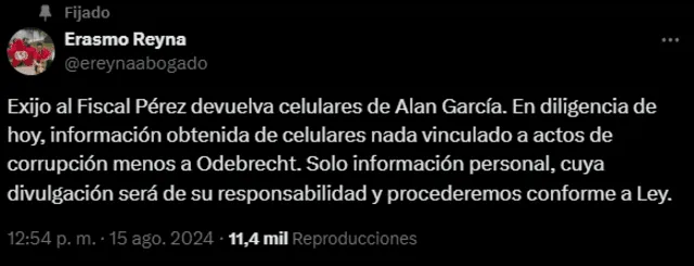 Abogado Erasmo Reyna pide devolución de celulares de Alan García. Foto: X (antes Twitter)   